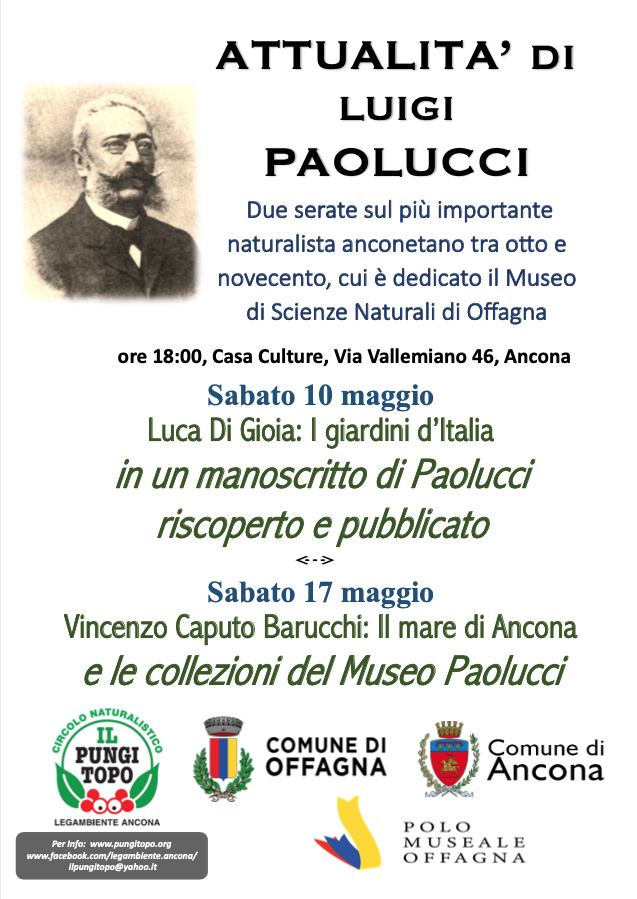 Due serate ad Ancona per riscoprire Luigi Paolucci, naturalista e custode della biodiversit&agrave; marchigiana